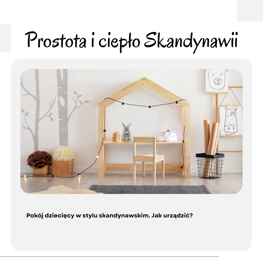 Pokój dziecięcy w stylu skandynawskim. Jak urządzić?