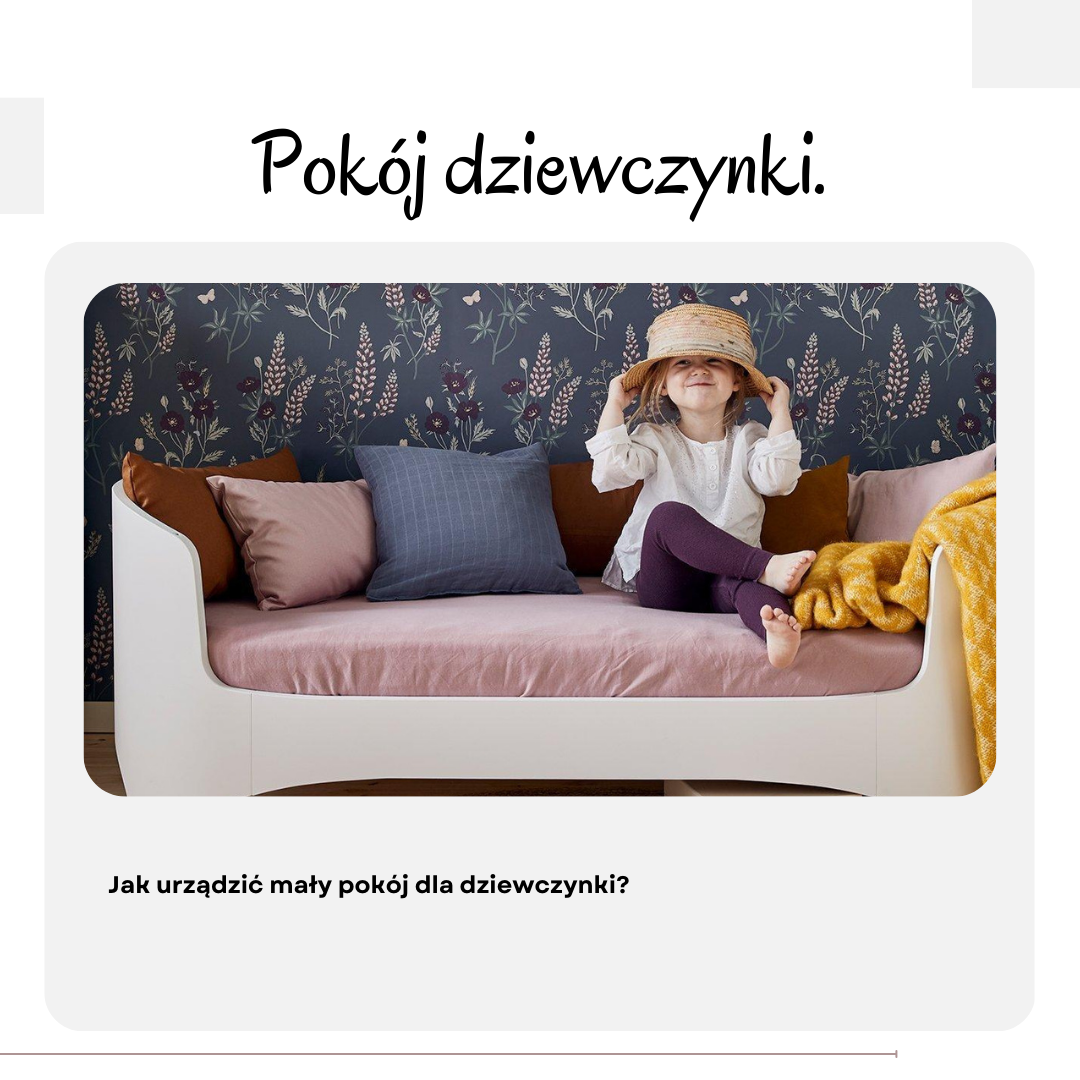 Jak urządzić mały pokój dla dziewczynki?